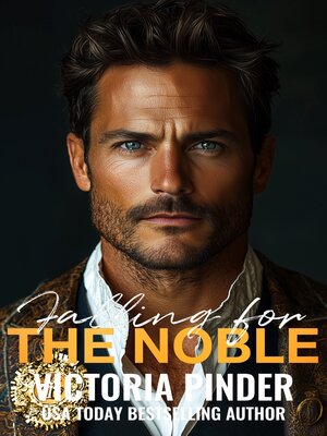 cover image of Falling for the Noble